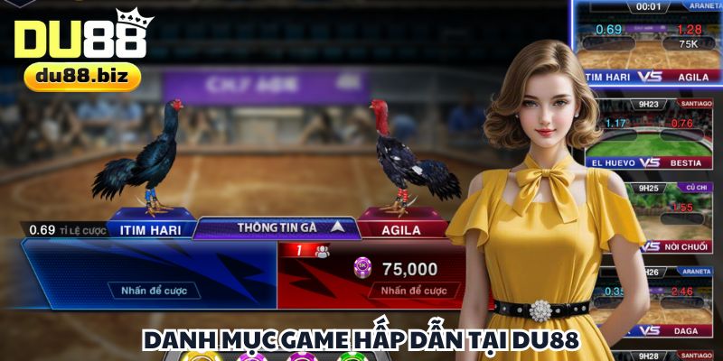 Danh mục game hấp dẫn tại DU88